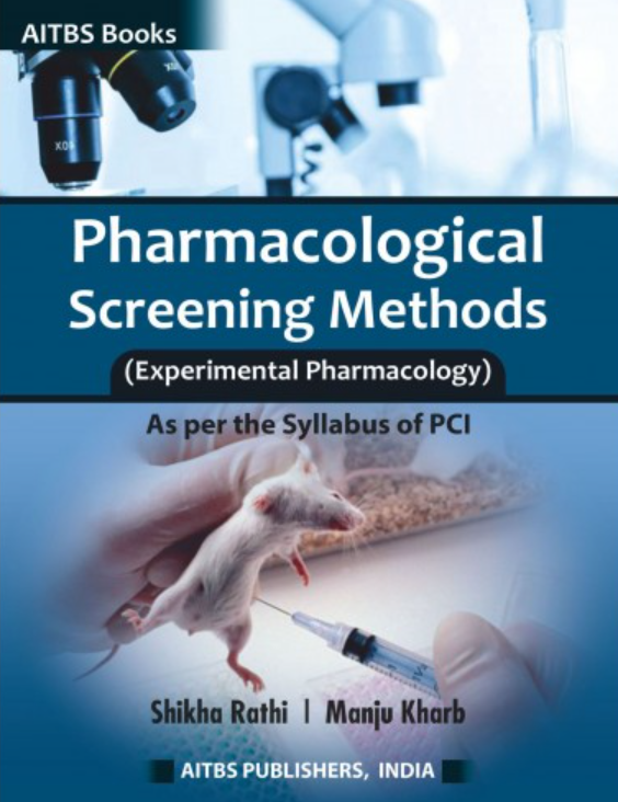 Pharmacological Screening Methods, 1/Ed.